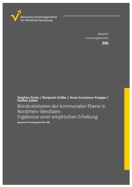 Cover: Bürokratielasten der kommunalen Ebene in Nordrhein-Westfalen: Ergebnisse einer empirischen Erhebung