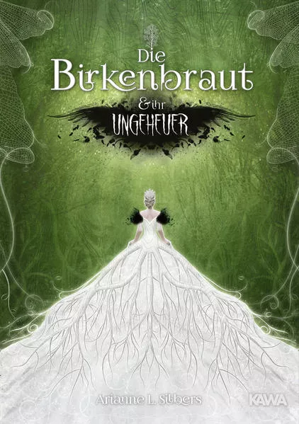 Cover: Die Birkenbraut und ihr Ungeheuer