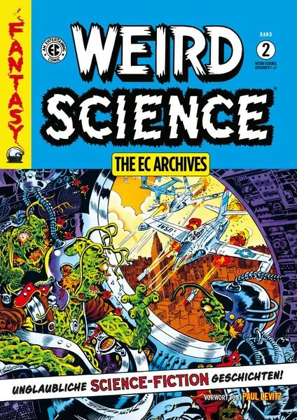 Weird Science Gesamtausgabe 2