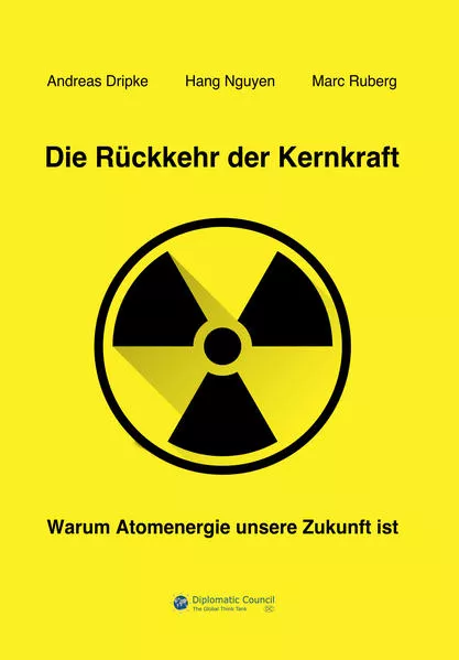 Cover: Die Rückkehr der Kernkraft