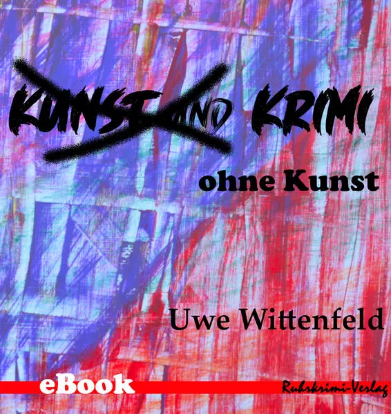 Cover: Krimi ohne Kunst