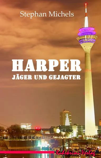 Cover: Harper - Jäger und Gejagter