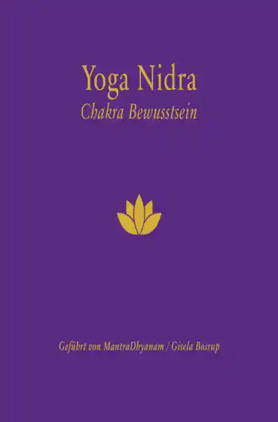 Cover: Yoga Nidra – Chakra Bewusstsein Doppel-CD