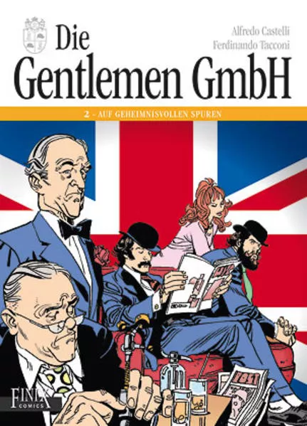 Cover: Die Gentlemen GmbH - Gesamtausgabe / Band 2: Auf geheimnisvollen Spuren