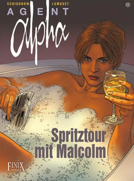 Cover: Agent Alpha / Spritztour mit Malcolm