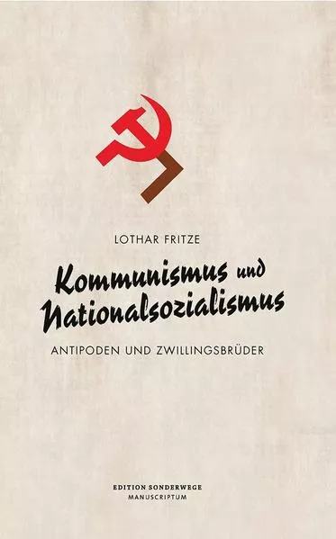 Cover: Kommunismus und Nationalsozialismus