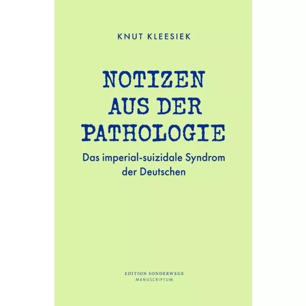 Cover: Notizen aus der Pathologie