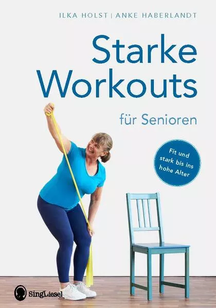 Cover: Starke Workouts für Senioren