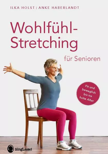Cover: Wohlfühl-Stretching für Senioren