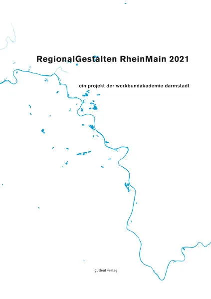 RegionalGestalten RheinMain 2021