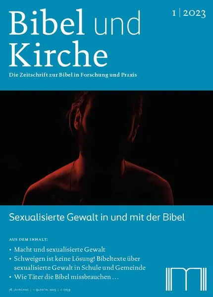Cover: Bibel und Kirche / Sexualisierte Gewalt in und mit der Bibel