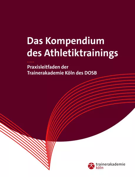 Cover: Das Kompendium des Athletiktrainings