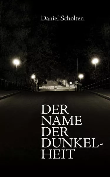 Cover: Der Name der Dunkelheit