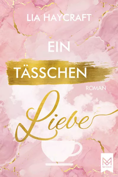 Cover: Ein Tässchen Liebe