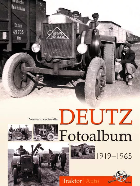 Cover: Deutz Fotoalbum 1919-1965