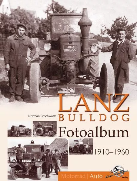 Cover: Lanz Bulldog Fotoalbum 1910-1960