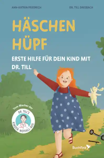 Häschen hüpf – Erste Hilfe für dein Kind mit Dr. Till
