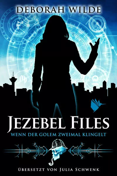 Cover: Jezebel Files - Wenn der Golem zweimal klingelt