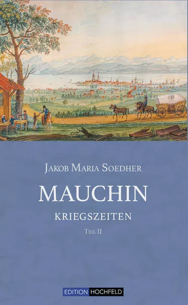 Cover: Mauchin - Kriegszeiten