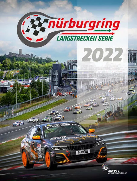 Cover: Nürburgring Langstrecken-Serie 2022 - NLS