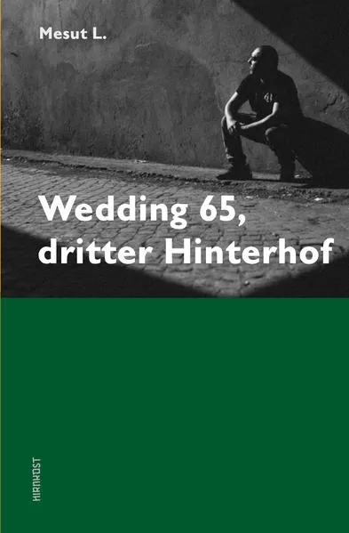 Cover: Wedding 65, dritter Hinterhof