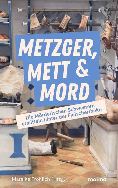 Metzger, Mett & Mord