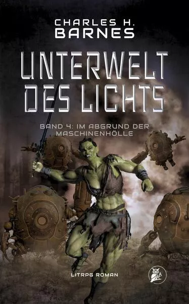 Unterwelt des Lichts (4)