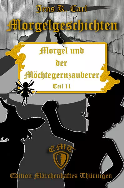 Cover: Morgel und der Möchtegernzauberer