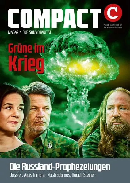 Cover: COMPACT 6/2022: Grüne im Krieg