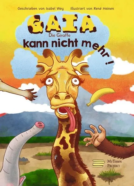 Cover: Gaia, die Giraffe, kann nicht mehr