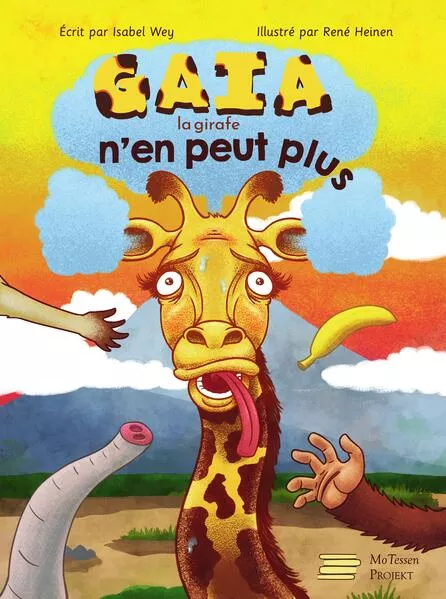 Cover: Gaia la girafe n'en peut plus