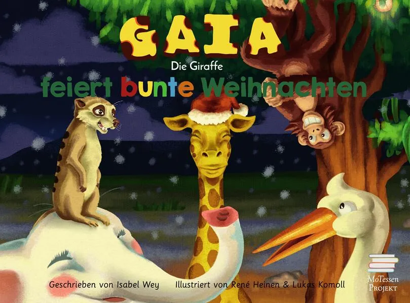 Cover: Gaia, die Giraffe, feiert bunte Weihnachten