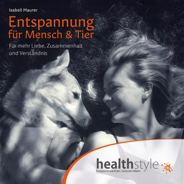 Cover: Entspannung für Mensch & Tier