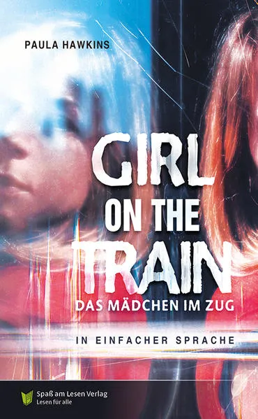 Cover: Girl on a train - Das Mädchen im Zug