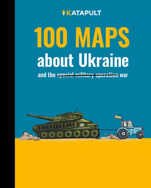 Cover: 100 maps about Ukraine