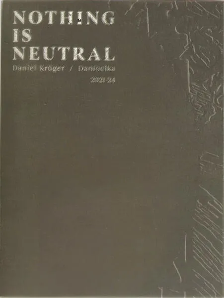 Cover: Nothing is Neutral