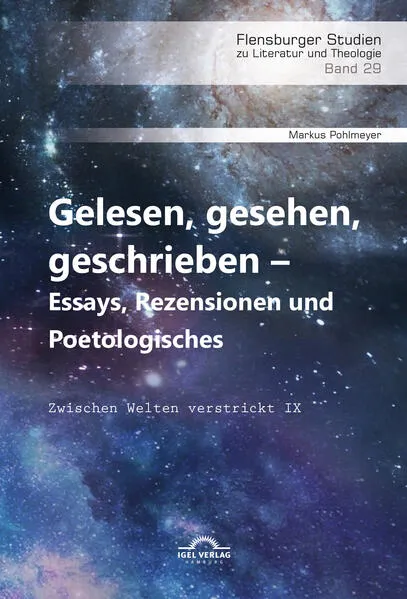 Gelesen, gesehen, geschrieben – Essays, Rezensionen und Poetologisches