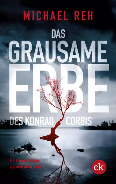 Cover: Das grausame Erbe des Konrad Corbis