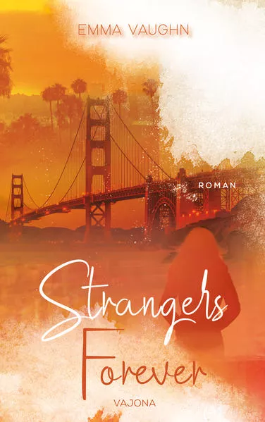 Cover: Strangers Forever (Strangers - Reihe 2)