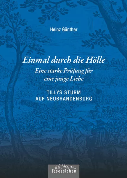 Einmal durch die Hölle – Eine starke Prüfung für eine junge Liebe</a>