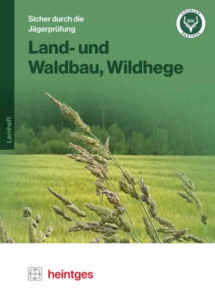 Cover: Land- und Waldbau, Wildhege