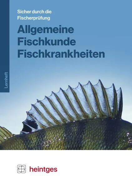 Cover: Allgemeine Fischkunde, Fischkrankheiten