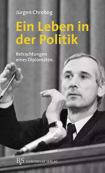 Cover: Ein Leben in der Politik