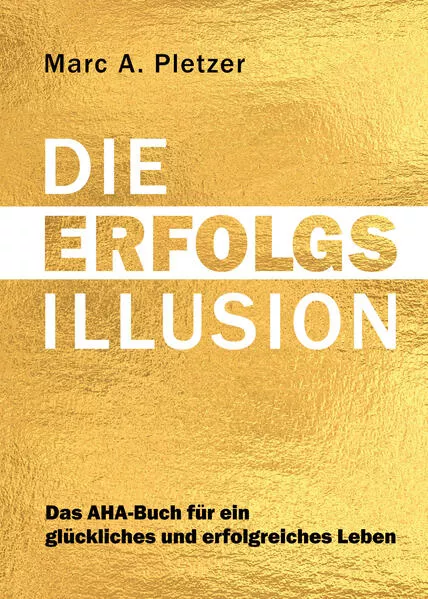Cover: Die Erfolgsillusion (eBook / kindle)