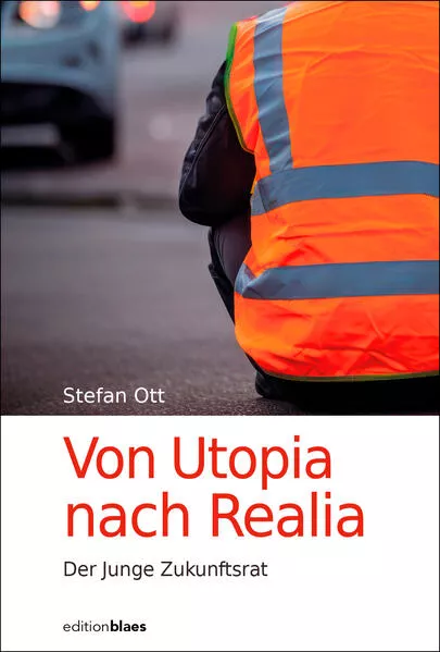 Von Utopia nach Realia