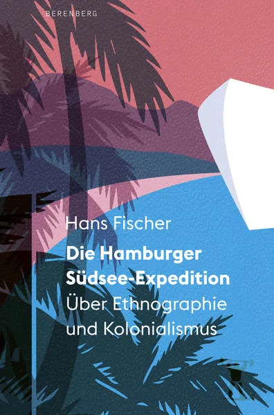 Cover: Die Hamburger Südsee-Expedition