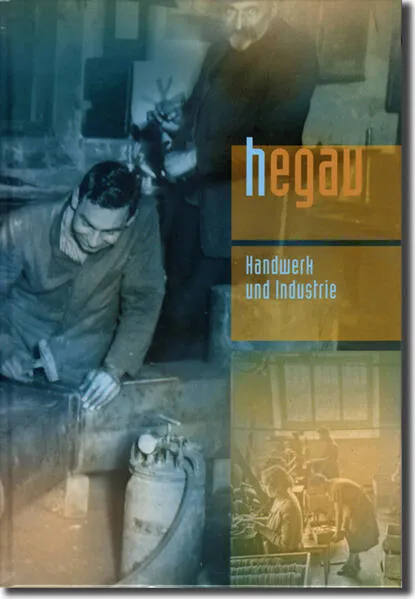 Cover: Hegau Jahrbuch / HEGAU Jahrbuch 2023 - Handwerk und Industrie im Hegau und am Bodensee