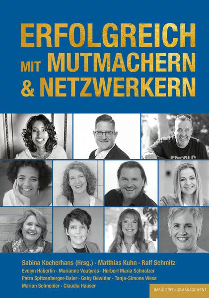 Cover: ERFOLGREICH MIT MUTMACHERN & NETZWERKERN