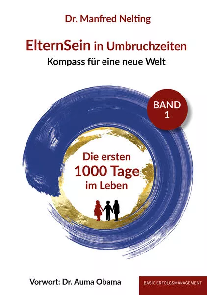 Cover: ElternSein in Umbruchzeiten Band 1