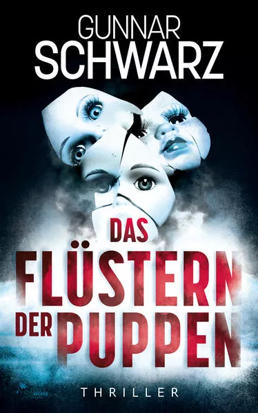 Cover: Das Flüstern der Puppen (Thriller)